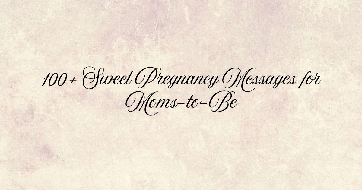 Pregnancy Messages
