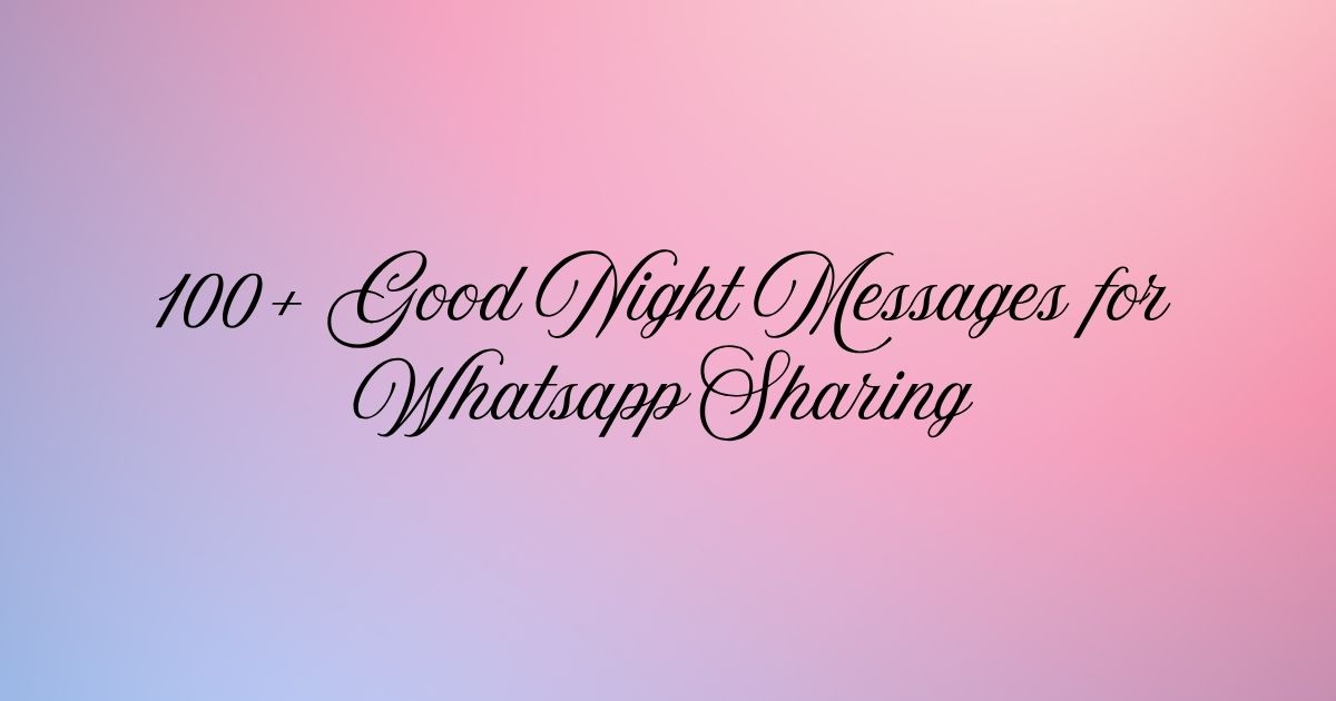 Good Night Messages for Whatsapp