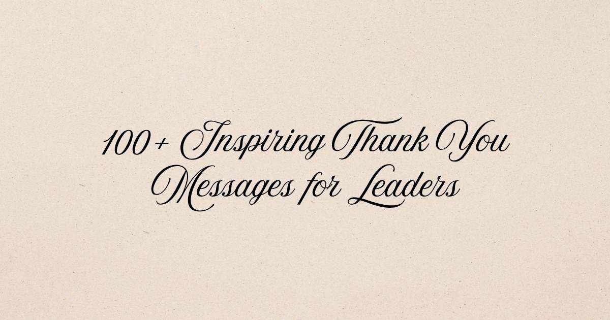 Thank You Messages for Leaders