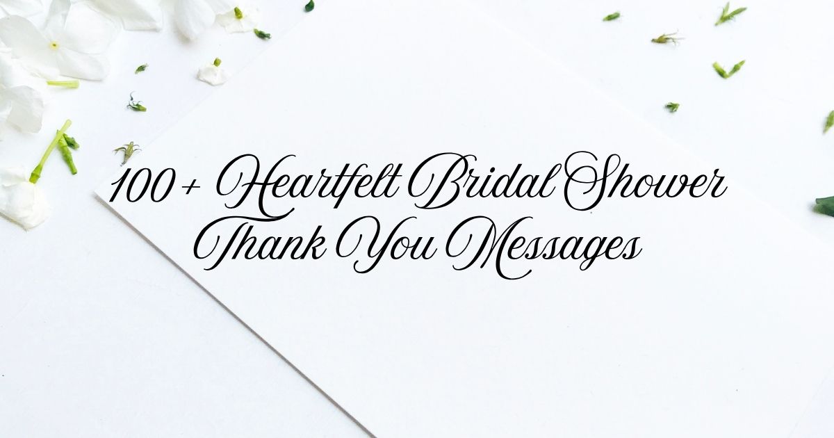 Bridal Shower Thank You Messages