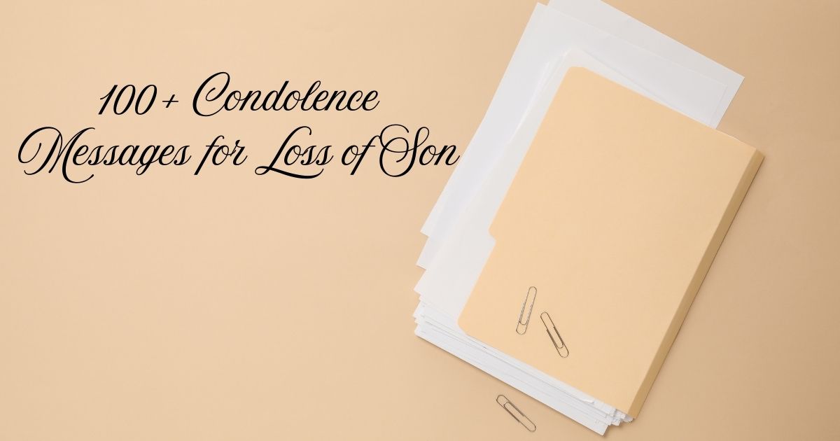 Condolence Messages for Loss of Son