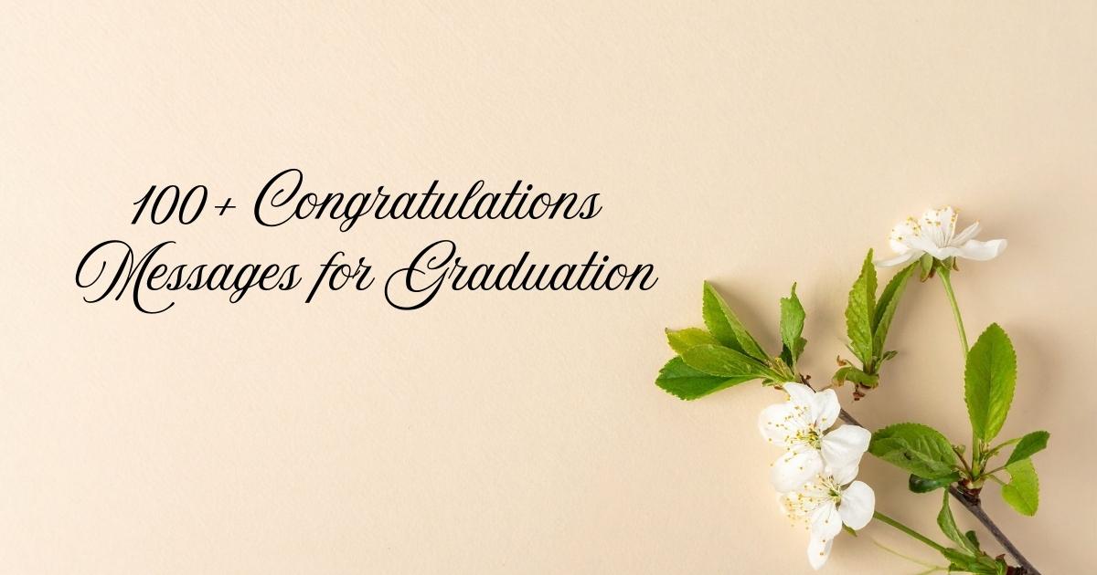 Congratulations Messages for Graduation
