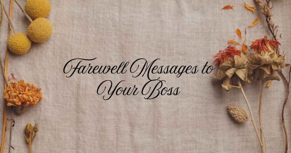 Farewell Messages to Your Boss