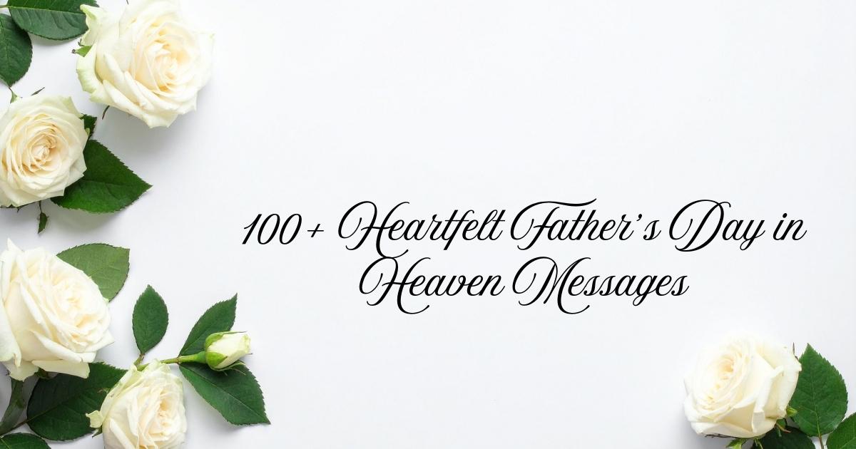Father’s Day in Heaven Messages