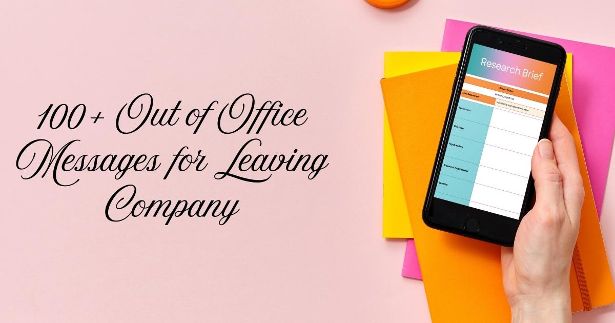 Out of Office Messages for Leaving Company