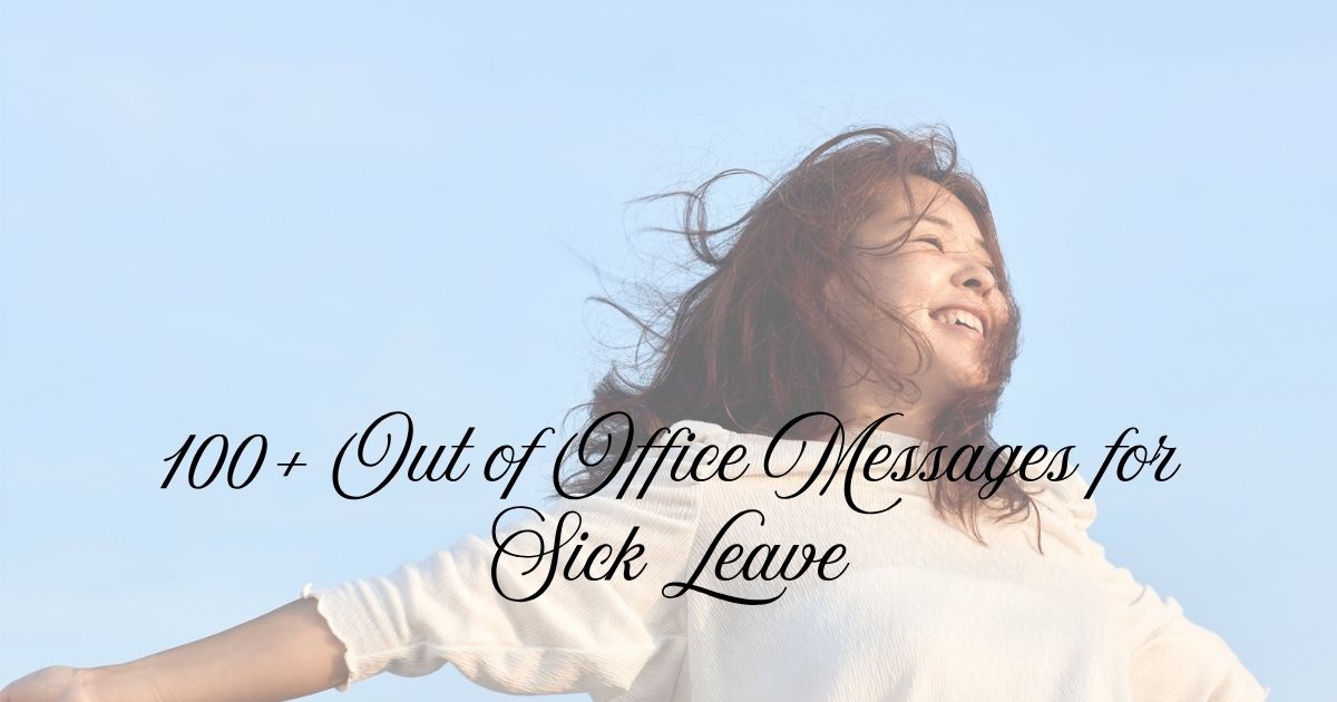 Out of Office Messages for Sick Leave