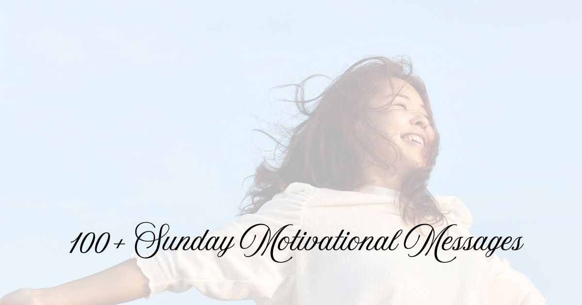 Sunday Motivational Messages
