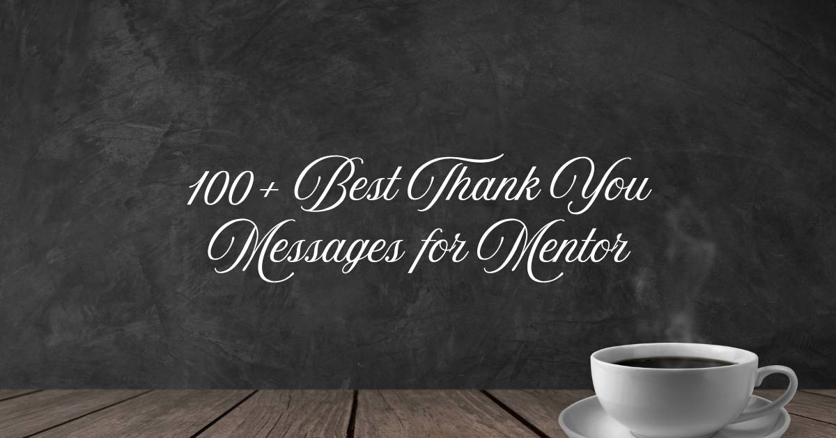 Thank You Messages for Mentor