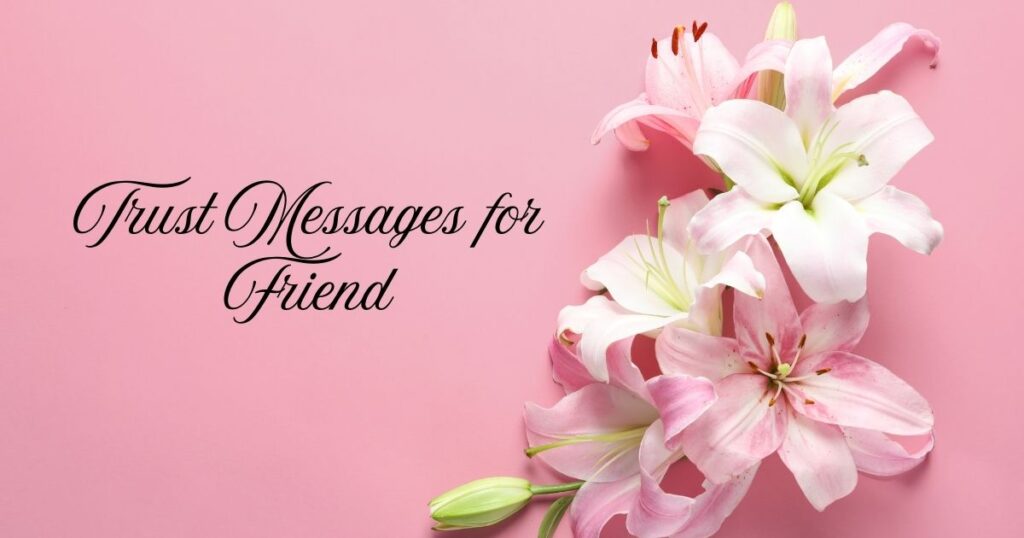 Trust Messages for Friend