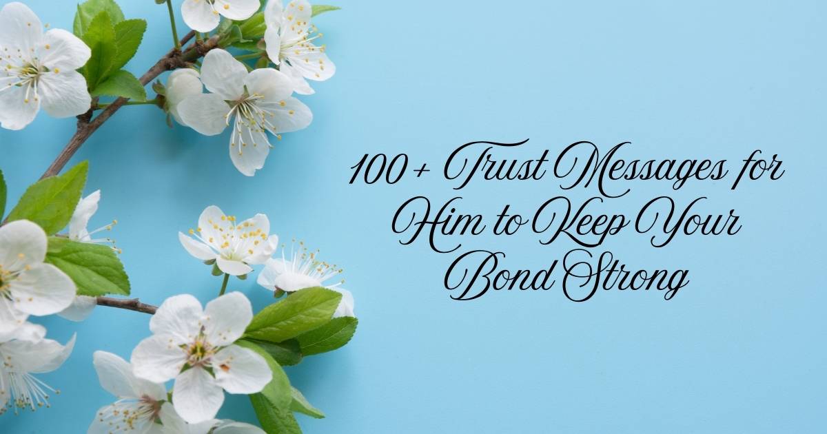Trust Messages for Him