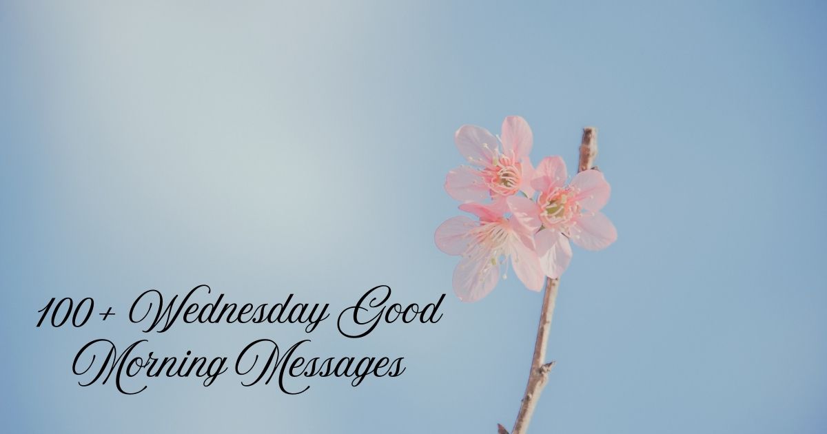 Wednesday Good Morning Messages