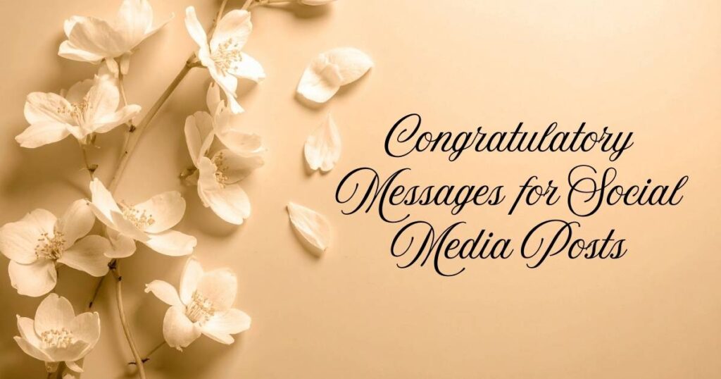 Congratulatory Messages for Social Media Posts