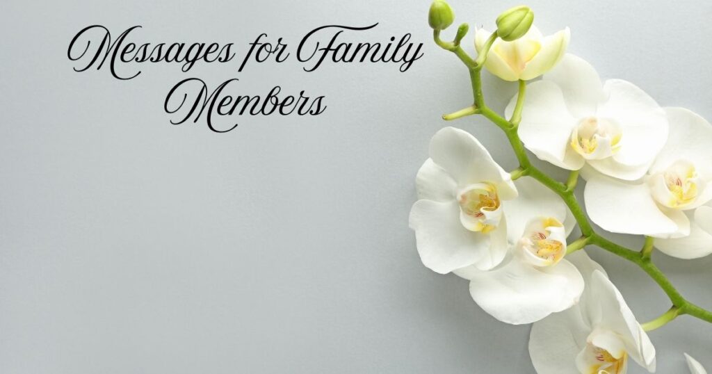 Messages for Family Members
