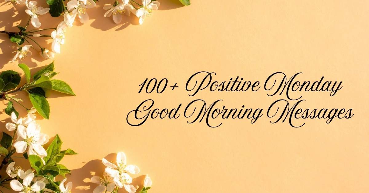 Monday Good Morning Messages