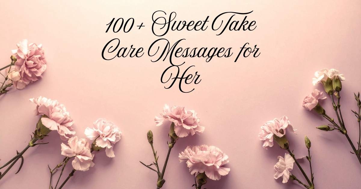 Take Care Messages for Her