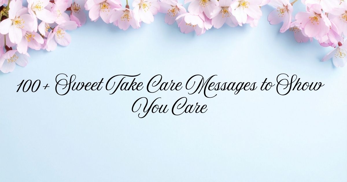 Take Care Messages