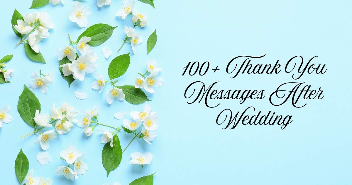Thank You Messages After Wedding