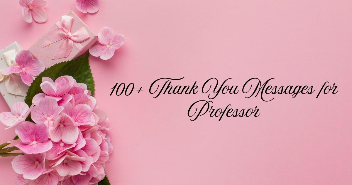 Thank You Messages for Professor