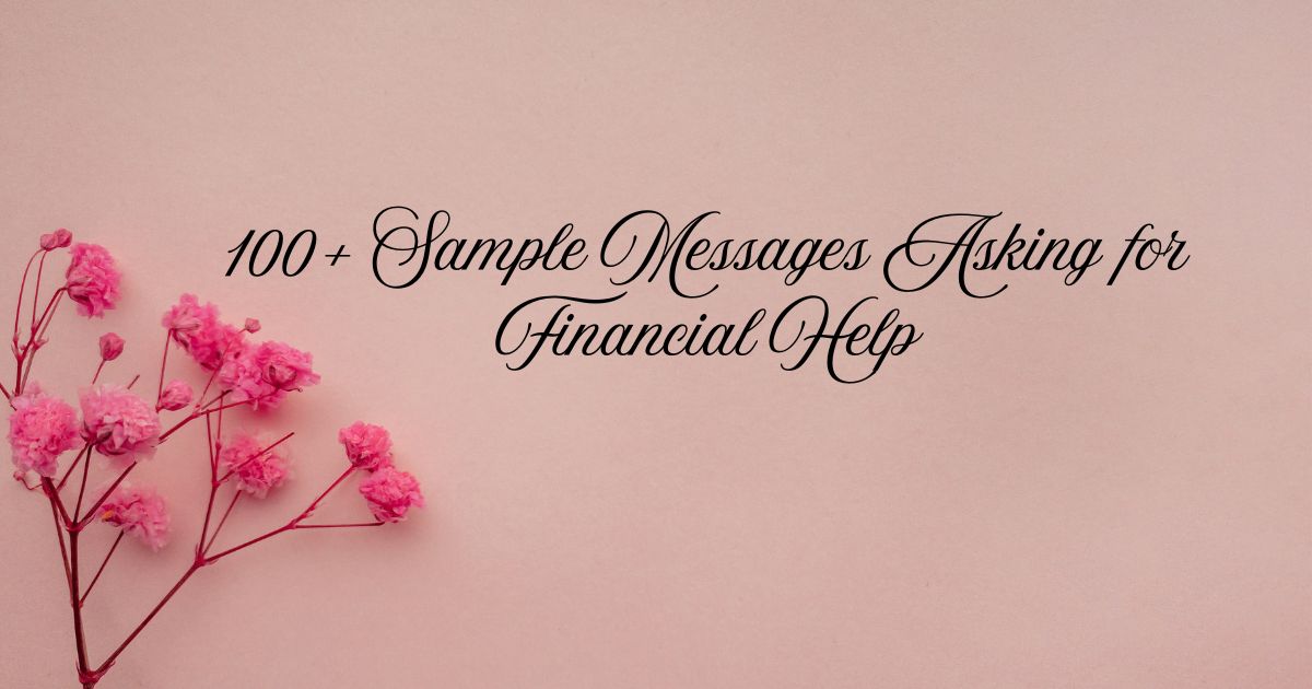 Sample Messages Asking for Financial Help